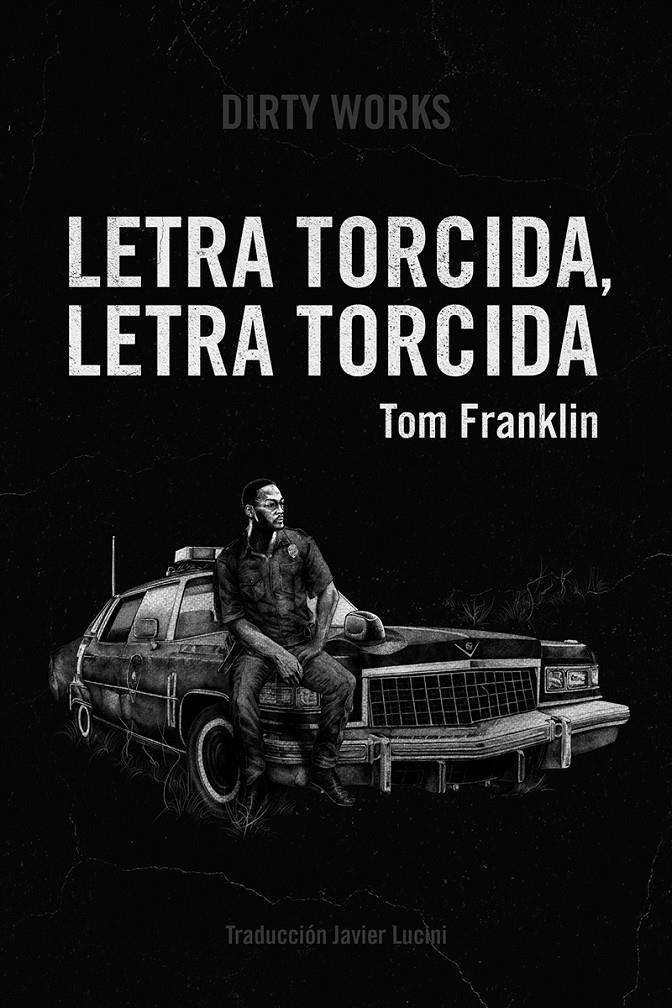 Letra torcida, letra torcida | Franklin Tom