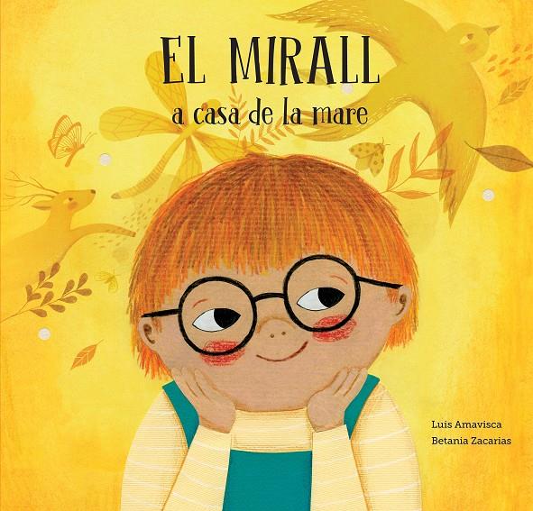 El mirall a casa de la mare / El mirall a casa del pare | Amavisca, Luis/Zacarias, Betania | Cooperativa autogestionària