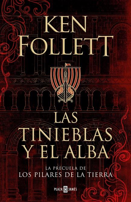 Las tinieblas y el alba  | Follett, Ken