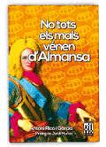 No tots els mals venen d'Almansa | Antoni Rico i Garcia