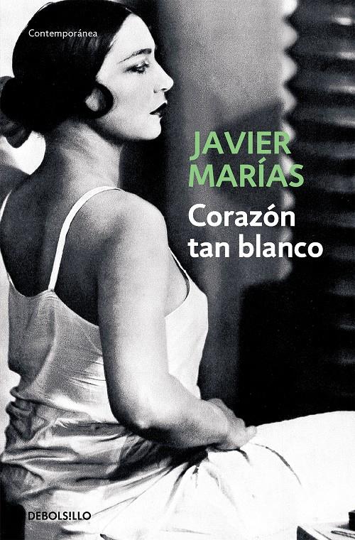 Corazón tan blanco | Marías, Javier