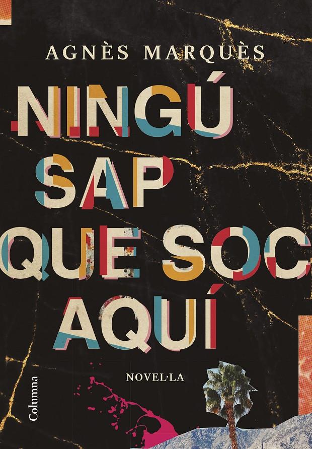 Ningú sap que soc aquí | Marquès Pujolar, Agnès | Cooperativa autogestionària