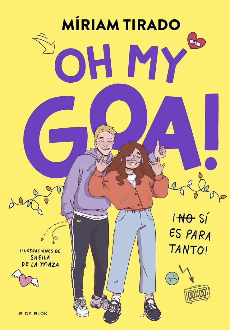 Me llamo Goa 3 - Oh my Goa! | Tirado, Míriam