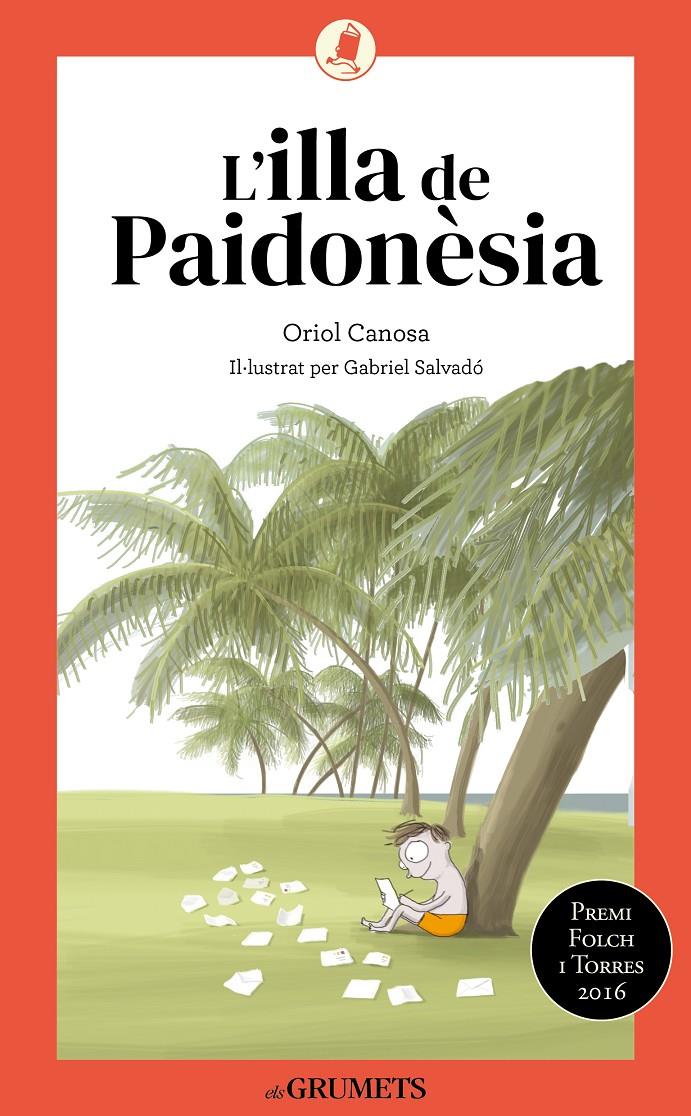 L'illa de Paidonèsia | Canosa, Oriol