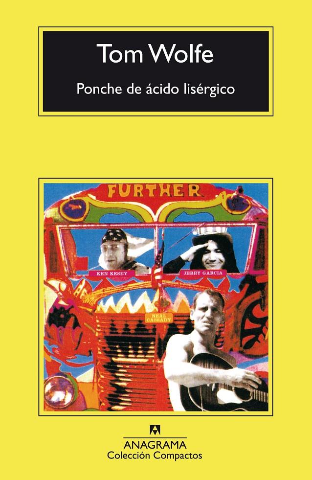 Ponche de ácido lisérgico | Wolfe, Tom | Cooperativa autogestionària
