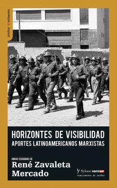 Horizontes de visibilidad | Zavaleta Mercado, René