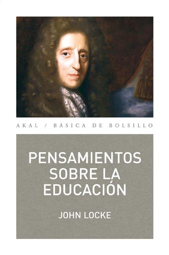 Pensamientos sobre la educación | Lock, John