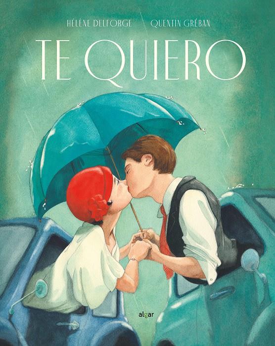 Te quiero | Delforge, Hélène | Cooperativa autogestionària