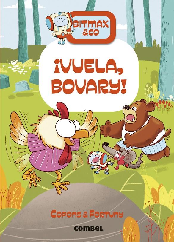 Bitmax & co.14. ¡Vuela, Bovary! | Copons, Jaume; Fortuny, Liliana