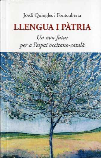 Llengua i pàtria | QUINGLES I FONTCUBERTA, JORDI | Cooperativa autogestionària