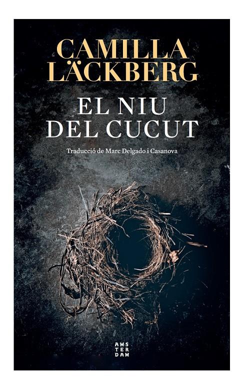 El niu del cucut | Läckberg, Camilla | Cooperativa autogestionària