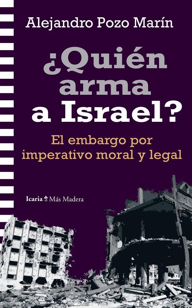 ¿Quién arma a Israel? | Pozo Marín, Alejandro