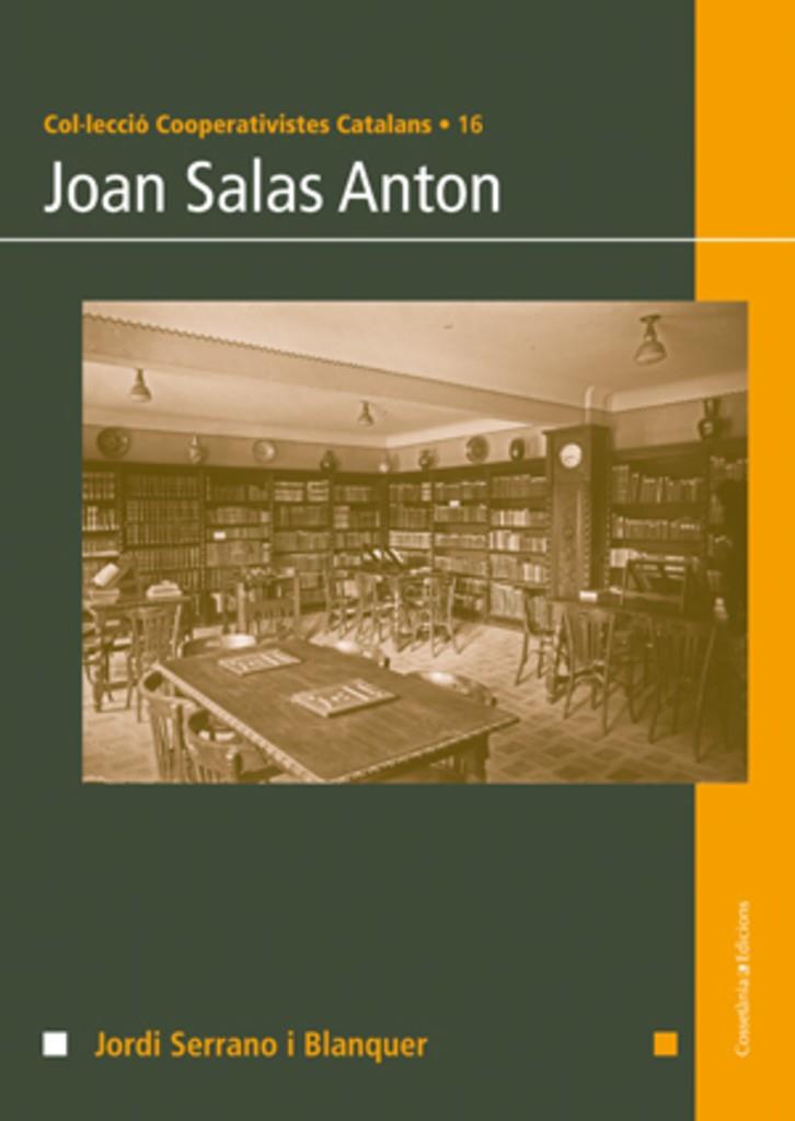 Joan Salas Anton | Serrano i Blanquer, Jordi