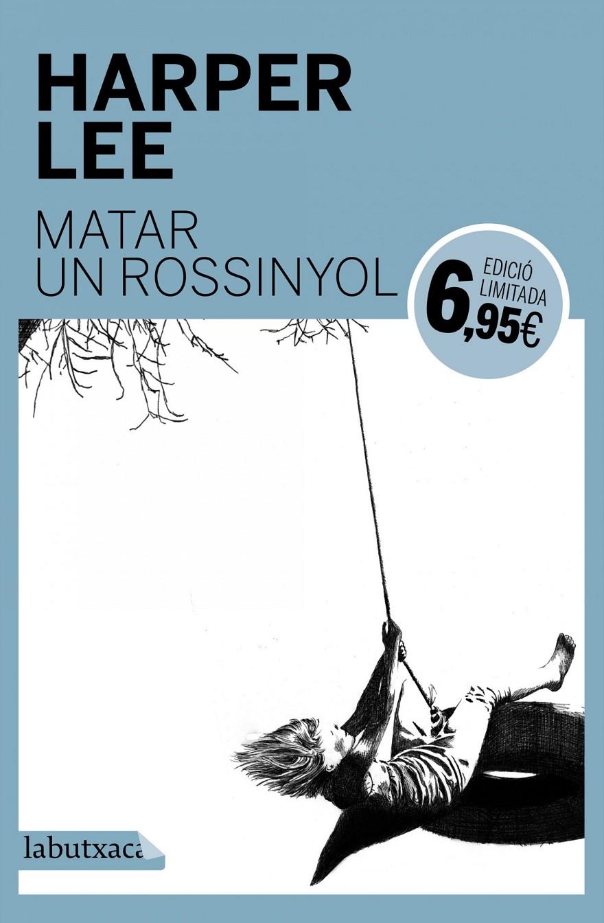 Matar un rossinyol | Lee, Harper | Cooperativa autogestionària