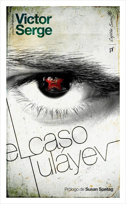 El Caso Tuláyev | Serge, Victor