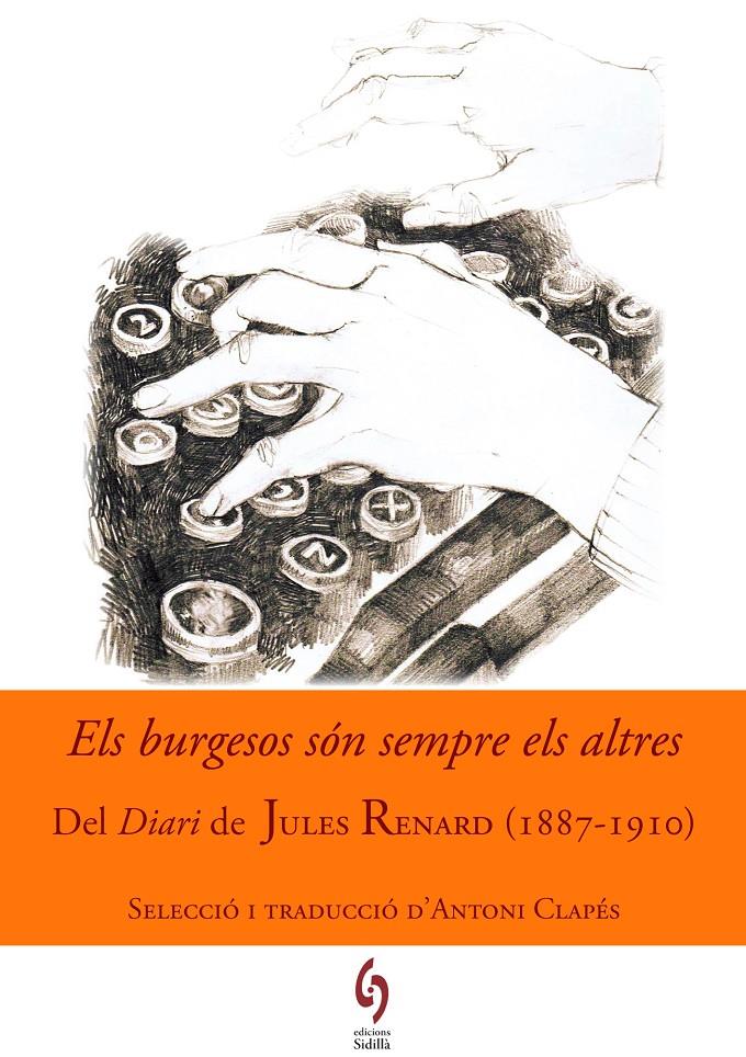 Els burgesos són sempre els altres | Renard, Jules