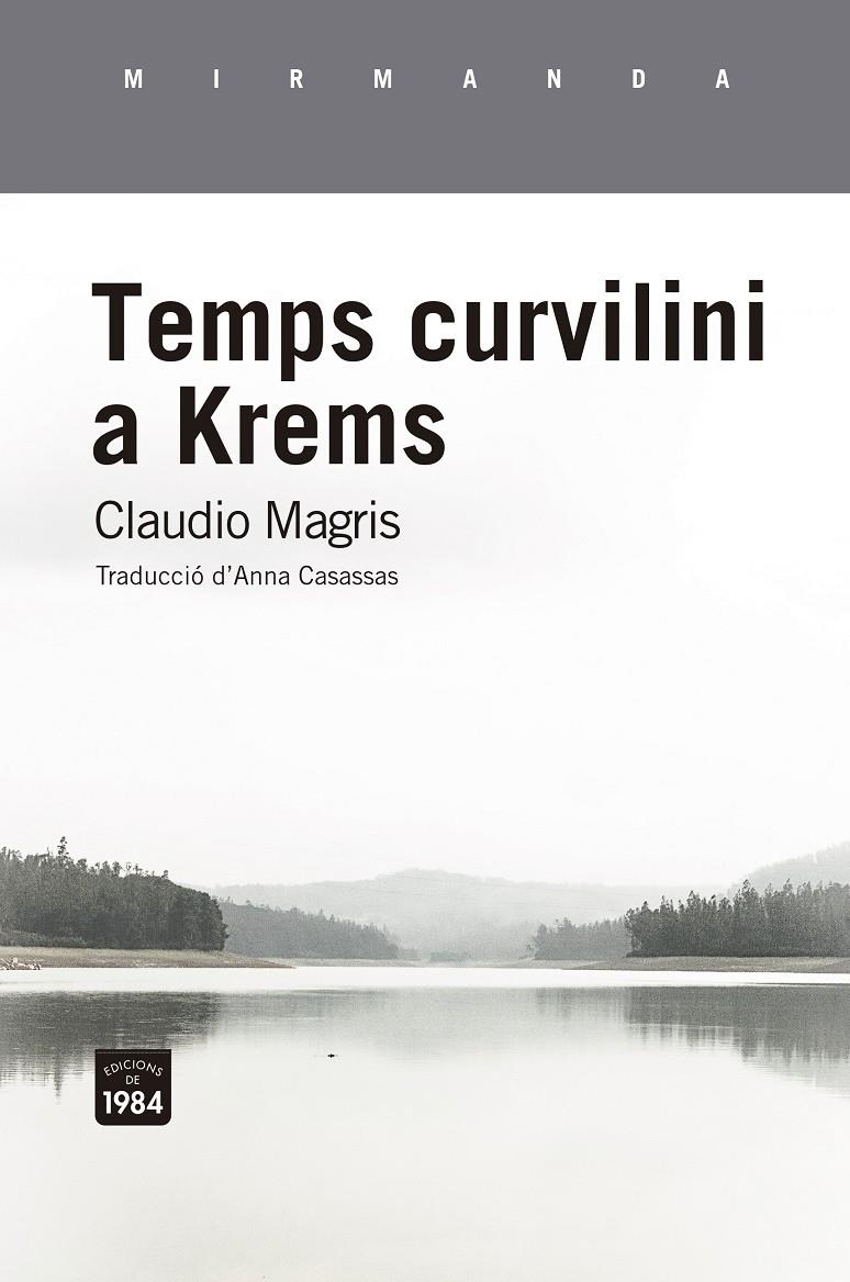 Temps curvilini a Krems | Magris, Claudio