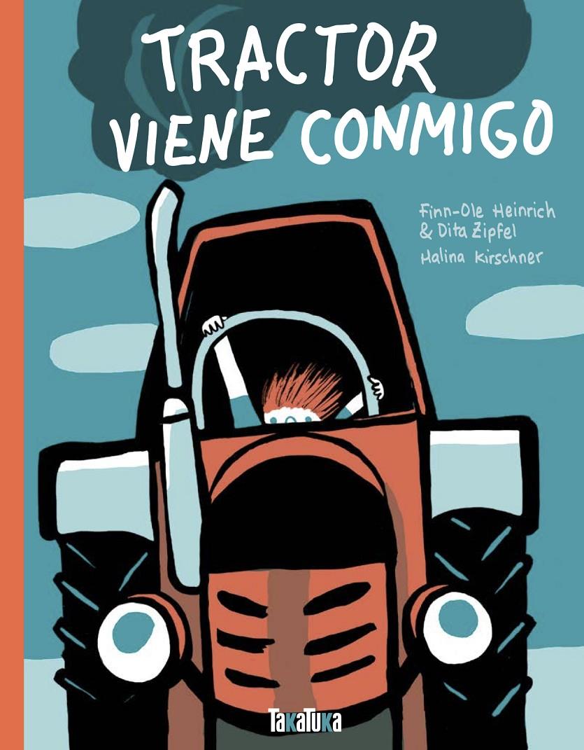 Tractor viene conmigo | Heinrich, Finn-Ole/Zipfel, Dita