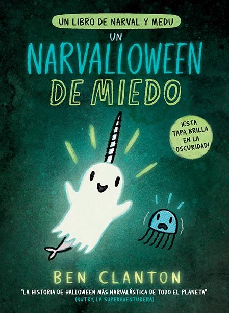 Un libro de Narval y Medu 8. Un Narvalloween de miedo | Clanton, Ben | Cooperativa autogestionària