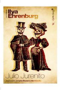 Julio Jurenito | Ehrenburg, Ilya