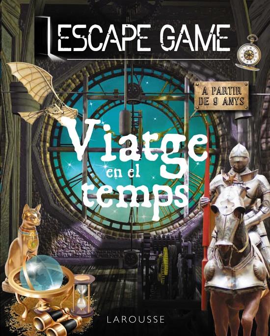 Escape game. Viatge en el temps | Meyer, Aurore | Cooperativa autogestionària