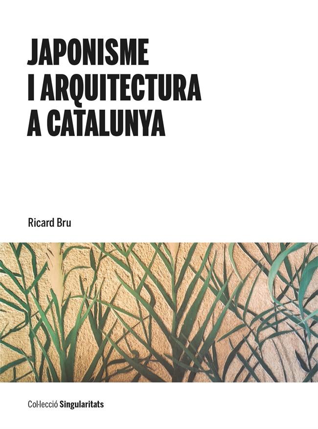 Japonisme i arquitectura a Catalunya | Bru Turull, Ricard