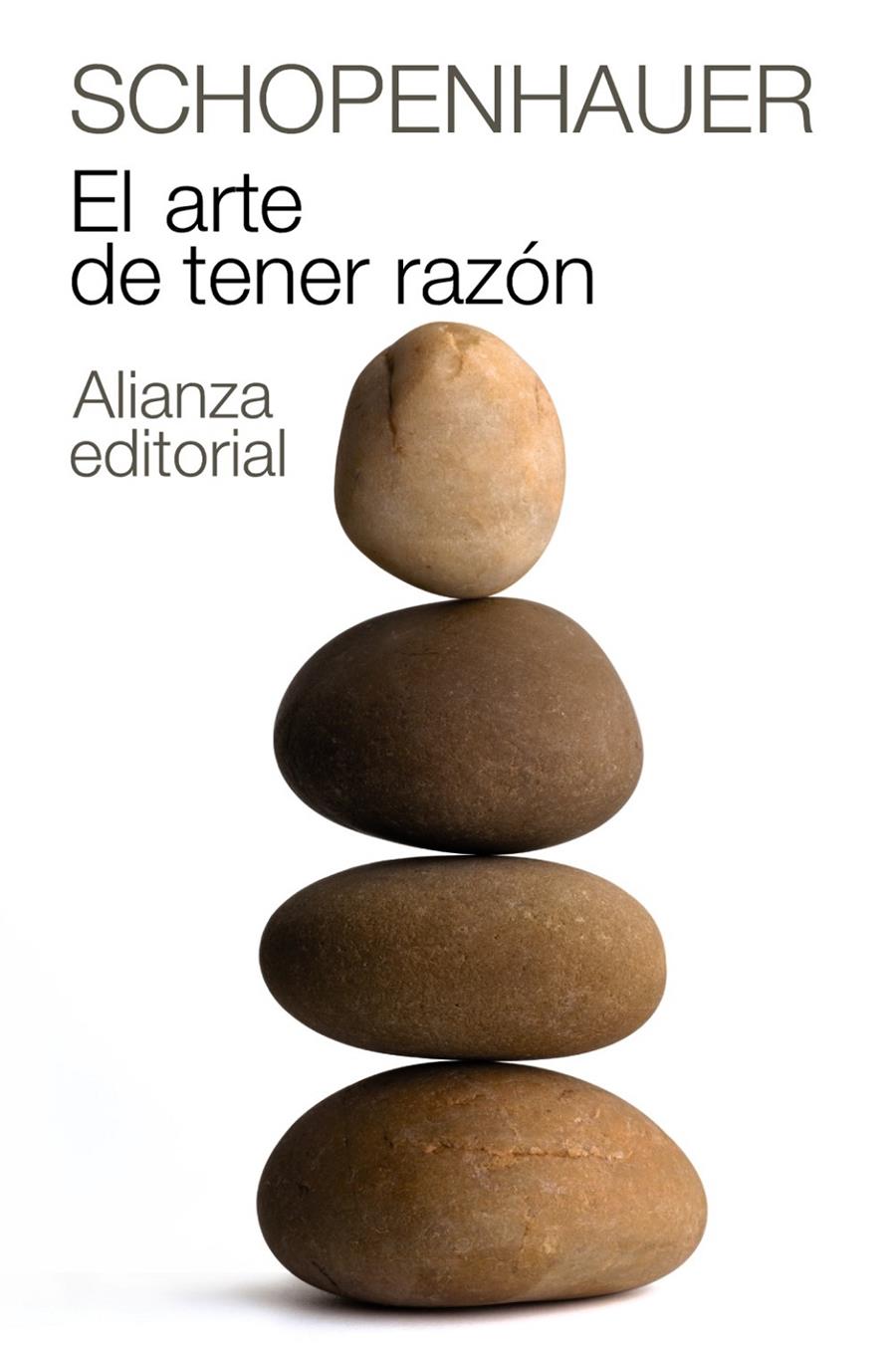 El arte de tener razón | Schopenhauer, Arthur | Cooperativa autogestionària