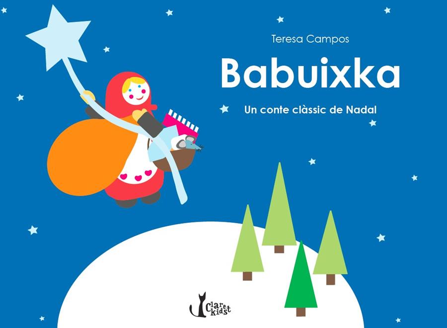 Babuixka. Un conte clàssic de Nadal | Campos Garcia, Teresa