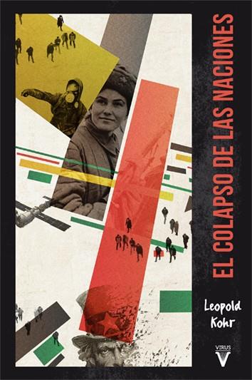 El colapso de las naciones | Khor, Leopold | Cooperativa autogestionària