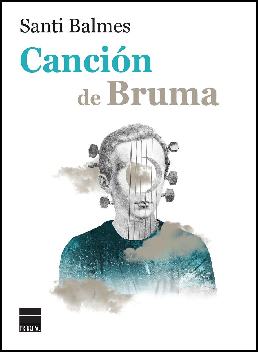 Canción de Bruma | Balmes, Santi | Cooperativa autogestionària