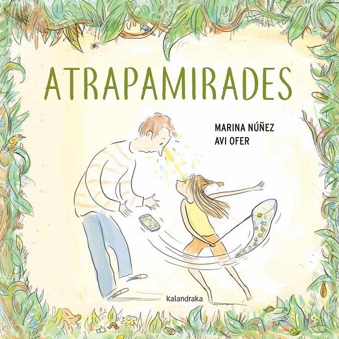 Atrapamirades | Núñez, Marina | Cooperativa autogestionària