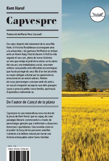 Capvespre | Haruf, Kent | Cooperativa autogestionària