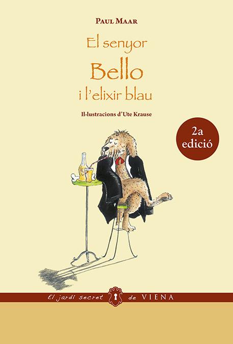 El senyor Bello i l'elixir blau | Maar, Paul | Cooperativa autogestionària