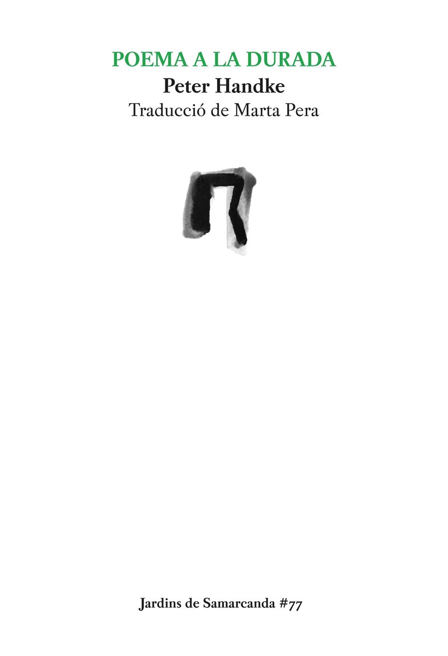 Poema a la durada | Handke, Peter | Cooperativa autogestionària