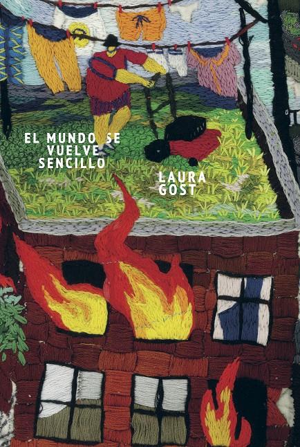 El mundo se vuelve sencillo | Gost, Laura | Cooperativa autogestionària