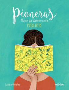 Pioneras | Freire, Espido