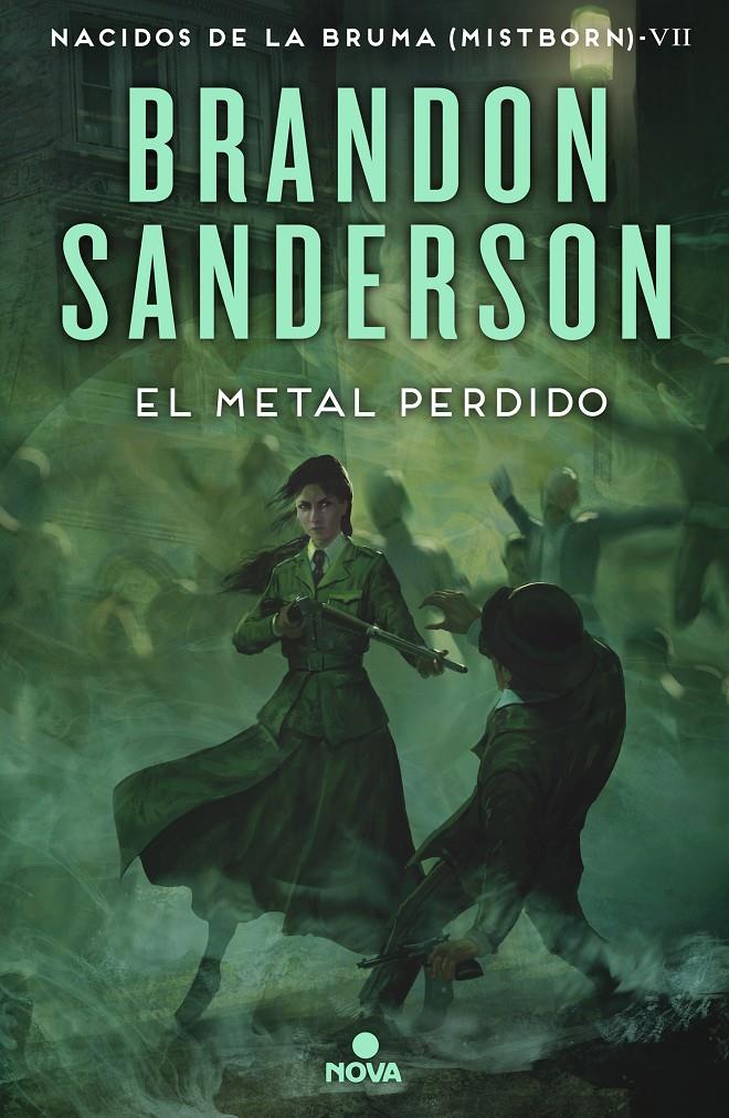 El metal perdido (Nacidos de la bruma [Mistborn] 7) | Sanderson, Brandon