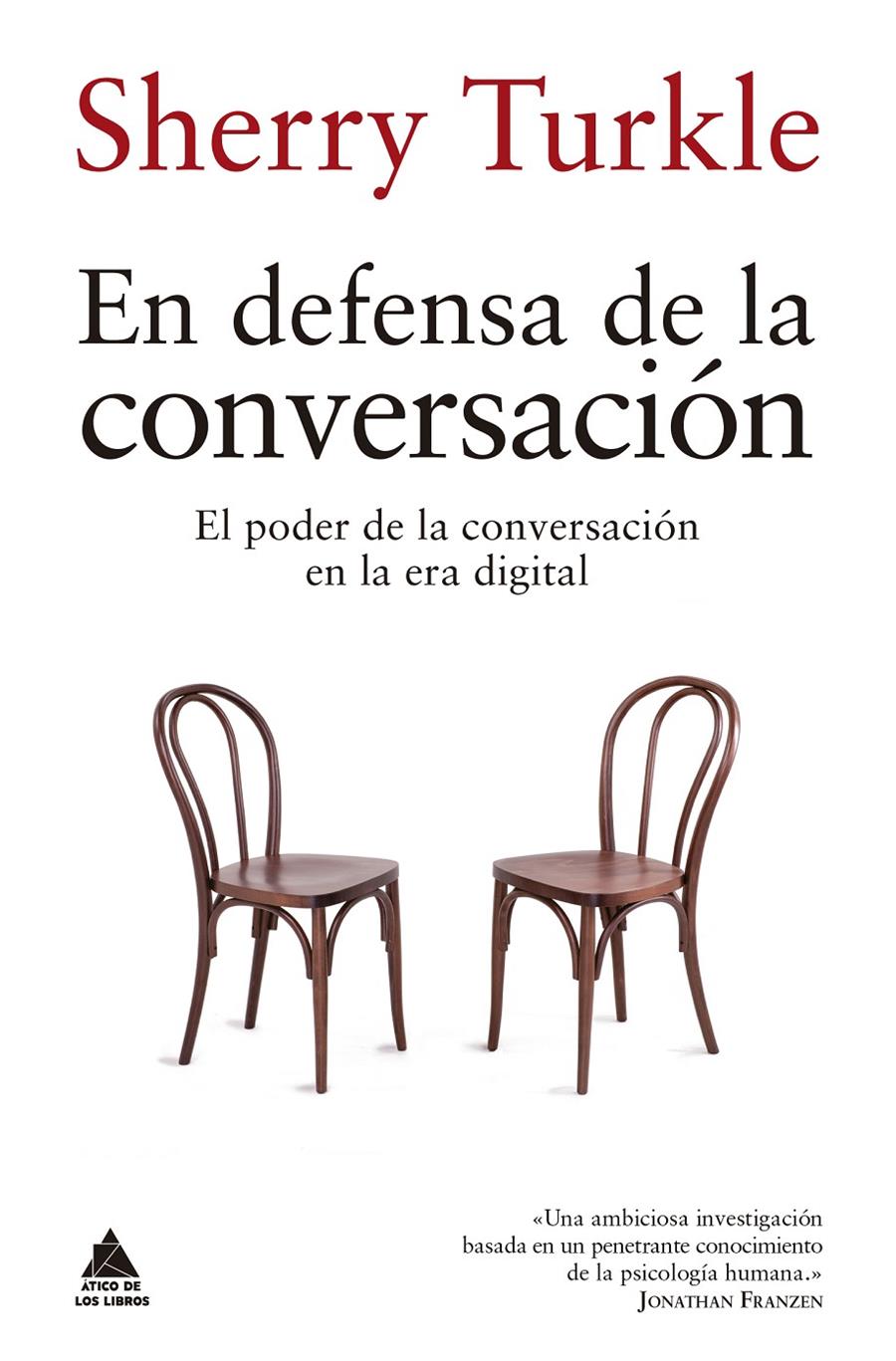 En defensa de la conversación | Turkle, Sherry | Cooperativa autogestionària