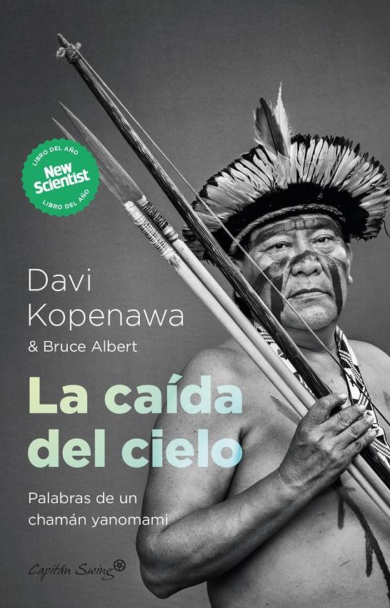 La caída del cielo | Bruce, Albert/Kopenawa, Davi