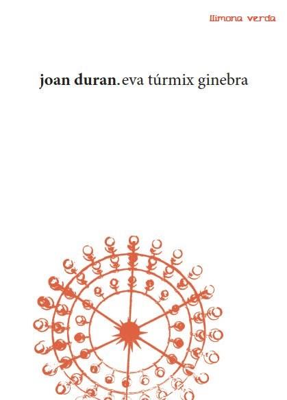 Eva túrmix ginebra | Duran, Juan | Cooperativa autogestionària