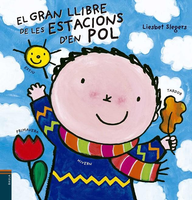 El gran llibre de les estacions d'en Pol | Slegers, Liesbet | Cooperativa autogestionària