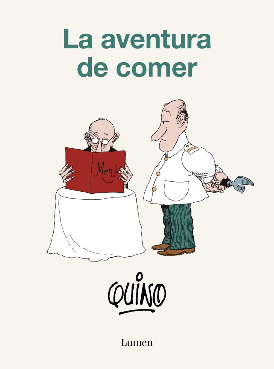 La aventura de comer | Quino
