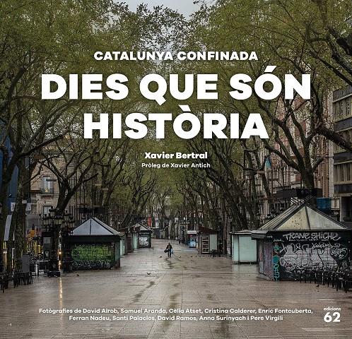 Dies que són història | Bertral (coord.), Xavier