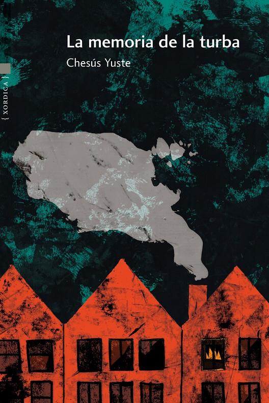 La memoria de la turba | Yuste, Chesus