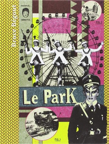 Le Park | Bégout, Bruce | Cooperativa autogestionària