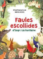 Faules escollides d'Isop i La Fontaine | La Fontaine, Jean de / Esopo