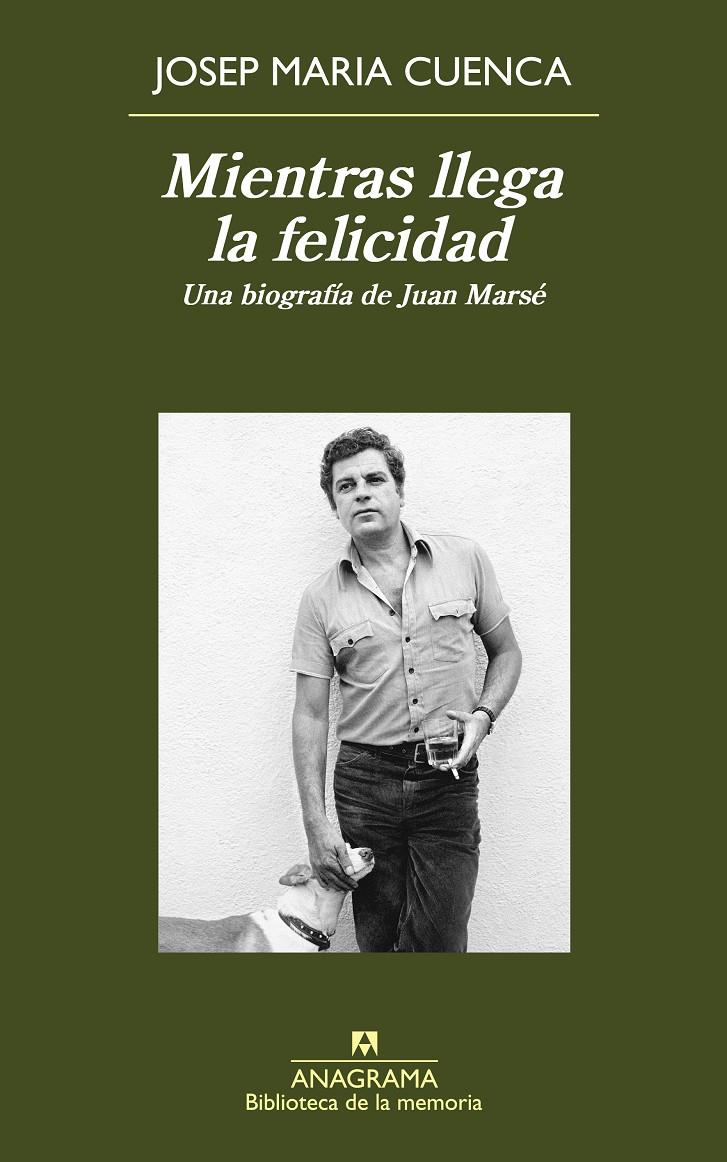 Mientras llega la felicidad | Cuenca, Josep Maria