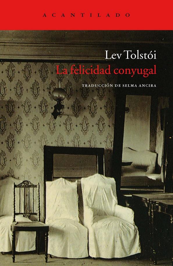 La felicidad conyugal | Tolstói, Lev