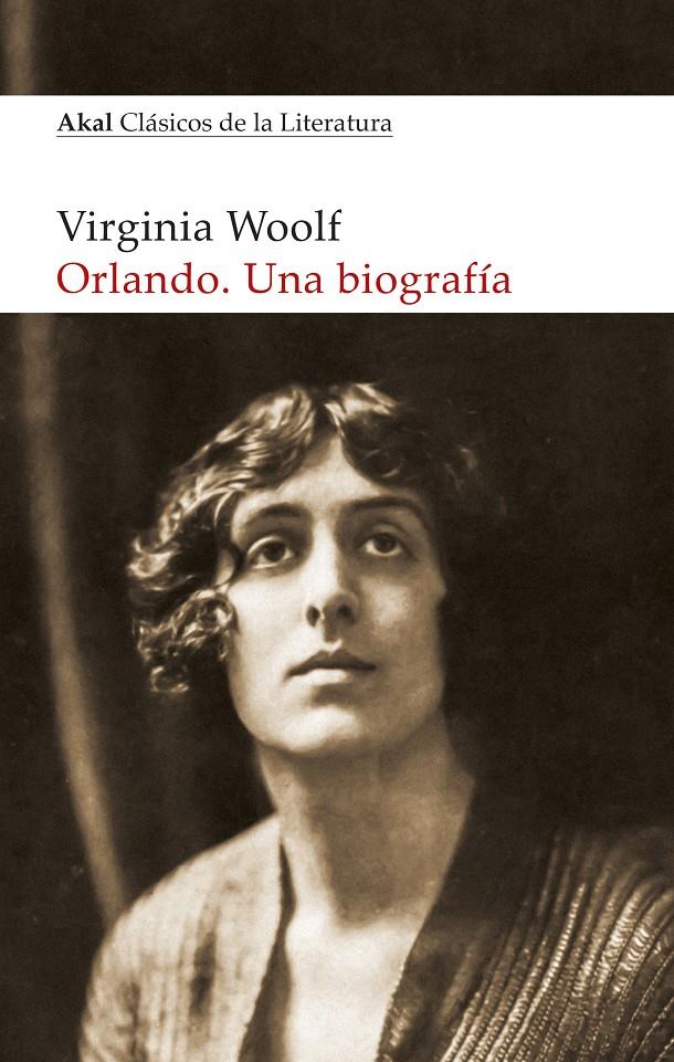 orlando. Una biografía | Woolf, Virginia