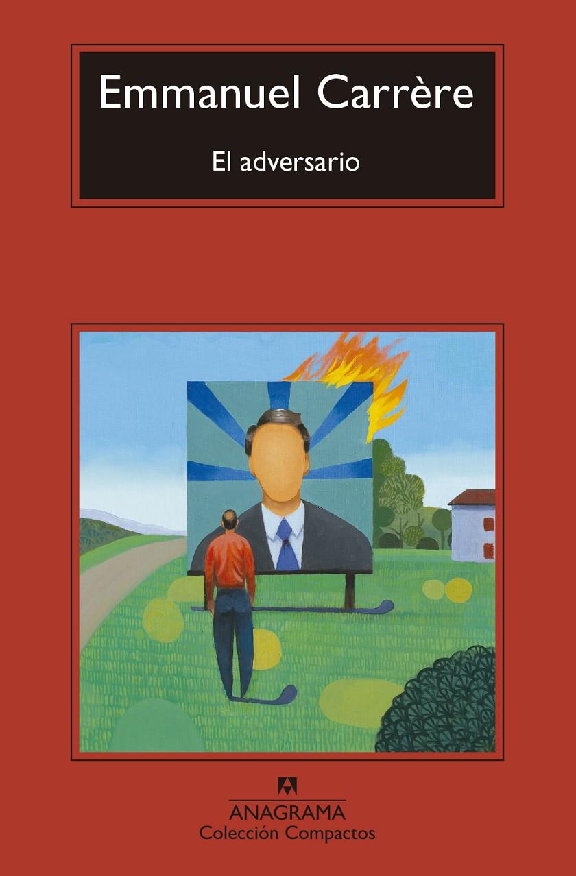 El adversario | Carrère, Emmanuel